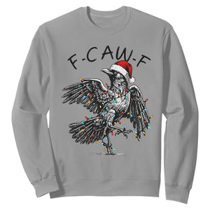 Christmas F Caw F Sweatshirt Funny Black Crow Meme TS14 Sport Gray Print Your Wear
