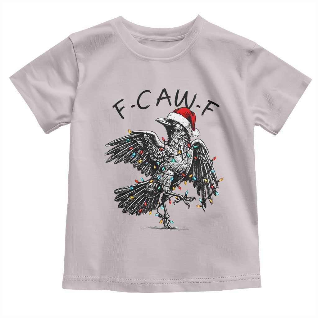 Christmas F Caw F Toddler T Shirt Funny Black Crow Meme TS14 Ice Gray Print Your Wear