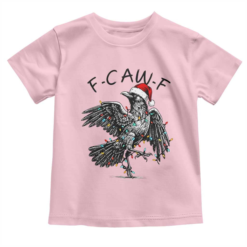 Christmas F Caw F Toddler T Shirt Funny Black Crow Meme TS14 Light Pink Print Your Wear