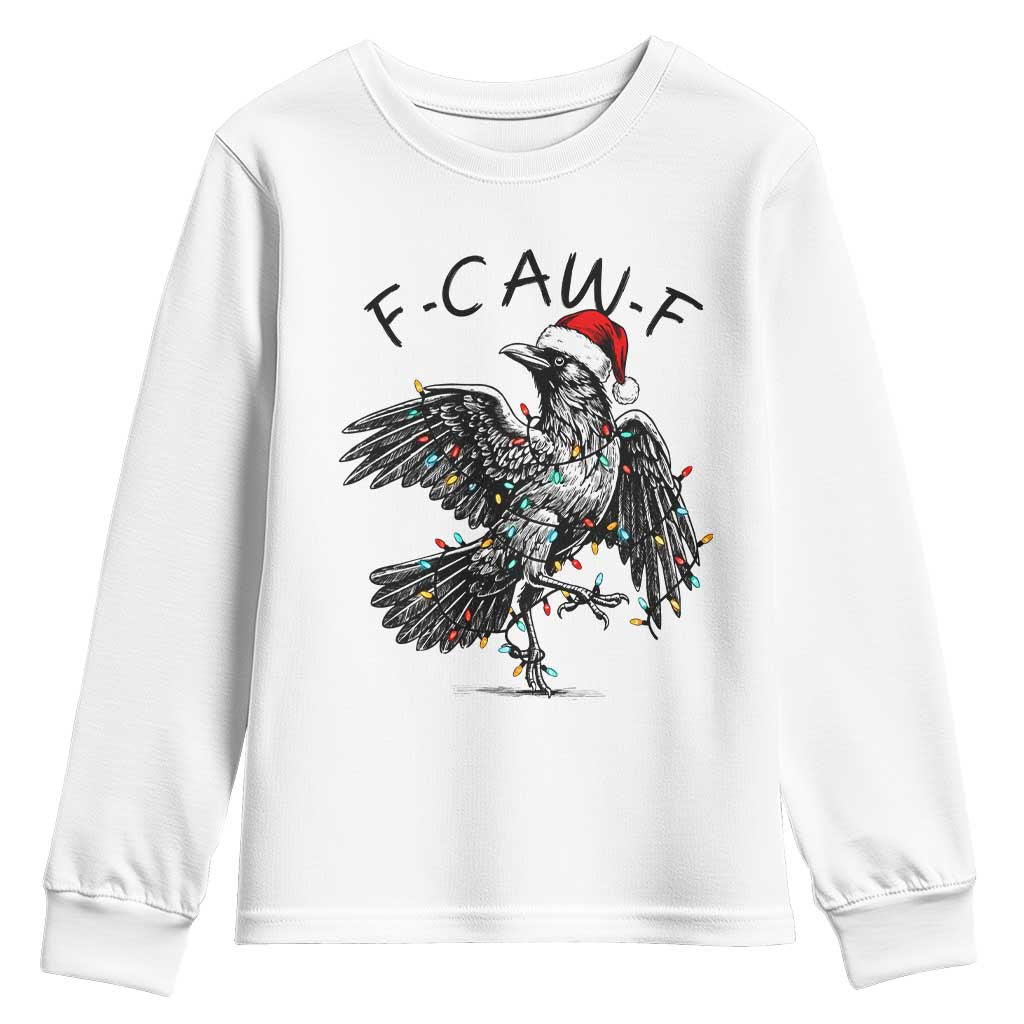 Christmas F Caw F Youth Sweatshirt Funny Black Crow Meme TS14 White Print Your Wear