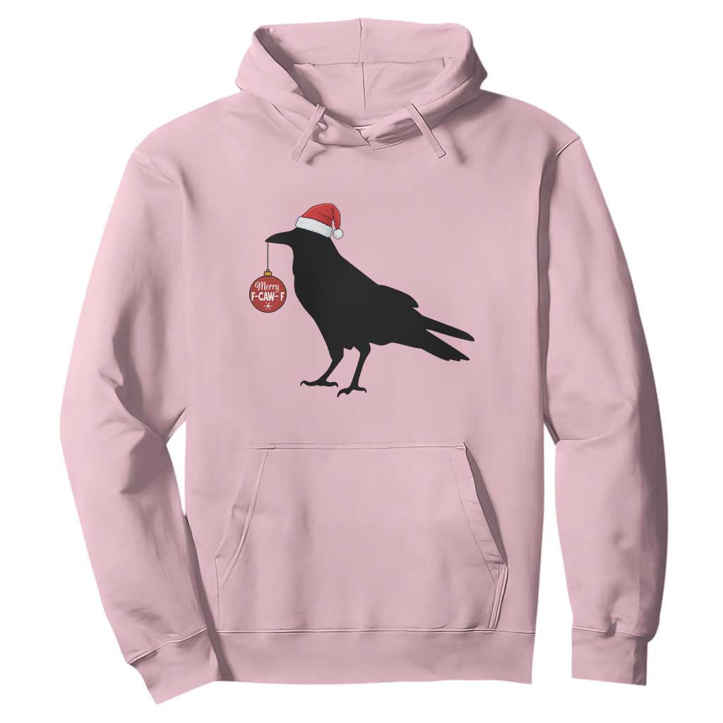 Christmas F Caw F Hoodie Funny Black Crow Merry Xmas TS14 Light Pink Print Your Wear