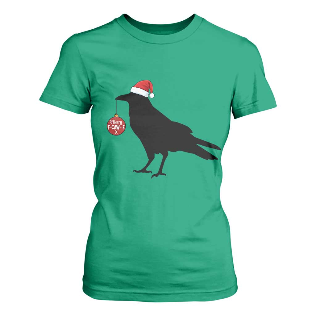 Christmas F Caw F T Shirt For Women Funny Black Crow Merry Xmas TS14 Irish Green Print Your Wear