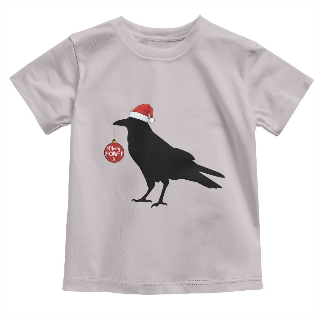 Christmas F Caw F Toddler T Shirt Funny Black Crow Merry Xmas TS14 Ice Gray Print Your Wear