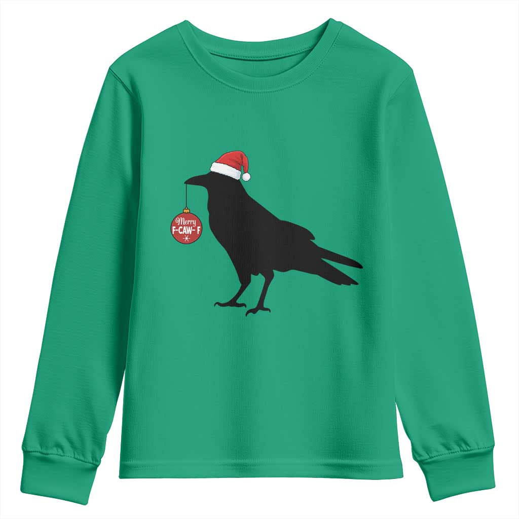 Christmas F Caw F Youth Sweatshirt Funny Black Crow Merry Xmas TS14 Irish Green Print Your Wear