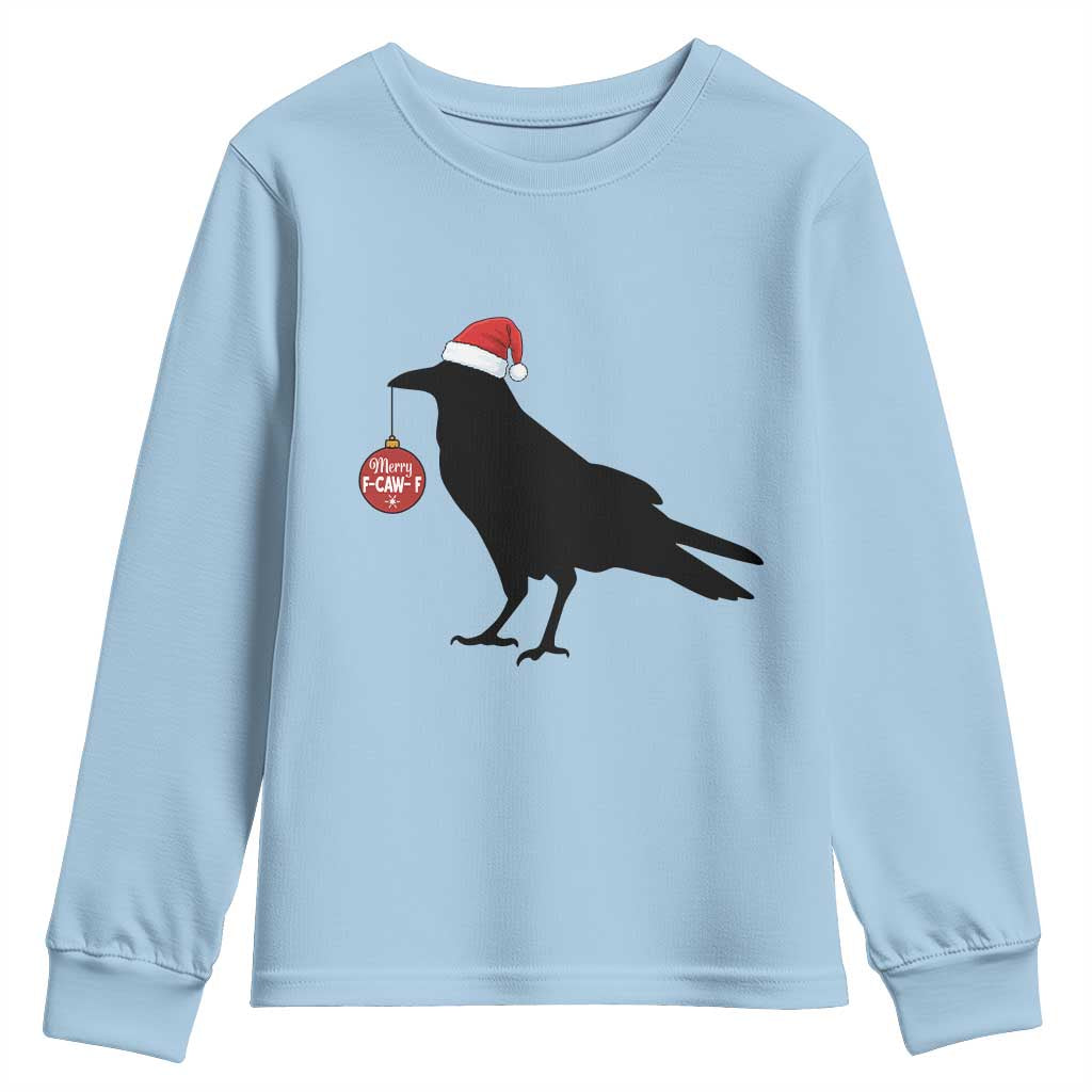 Christmas F Caw F Youth Sweatshirt Funny Black Crow Merry Xmas TS14 Light Blue Print Your Wear