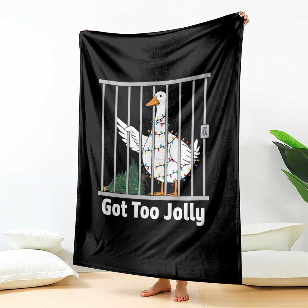 Funny Goose Christmas Throw Blanket Got Too Jolly TS14 Print Your Wear