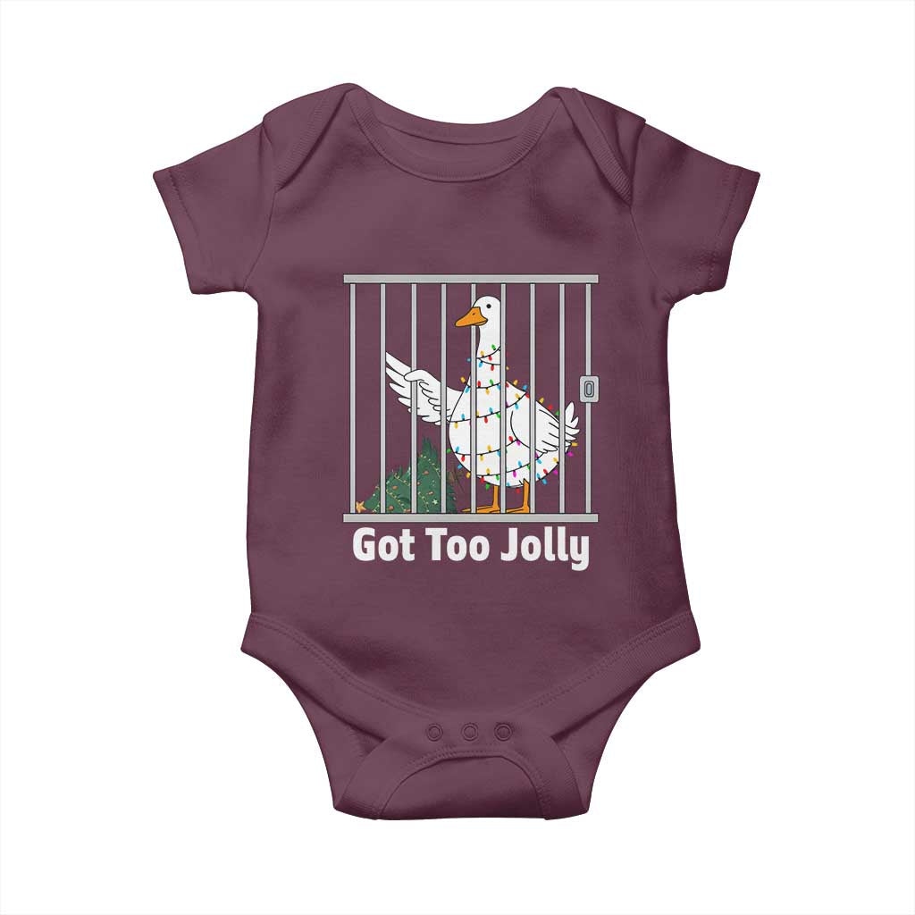 Funny Goose Christmas Baby Onesie Got Too Jolly TS14 Maroon Print Your Wear