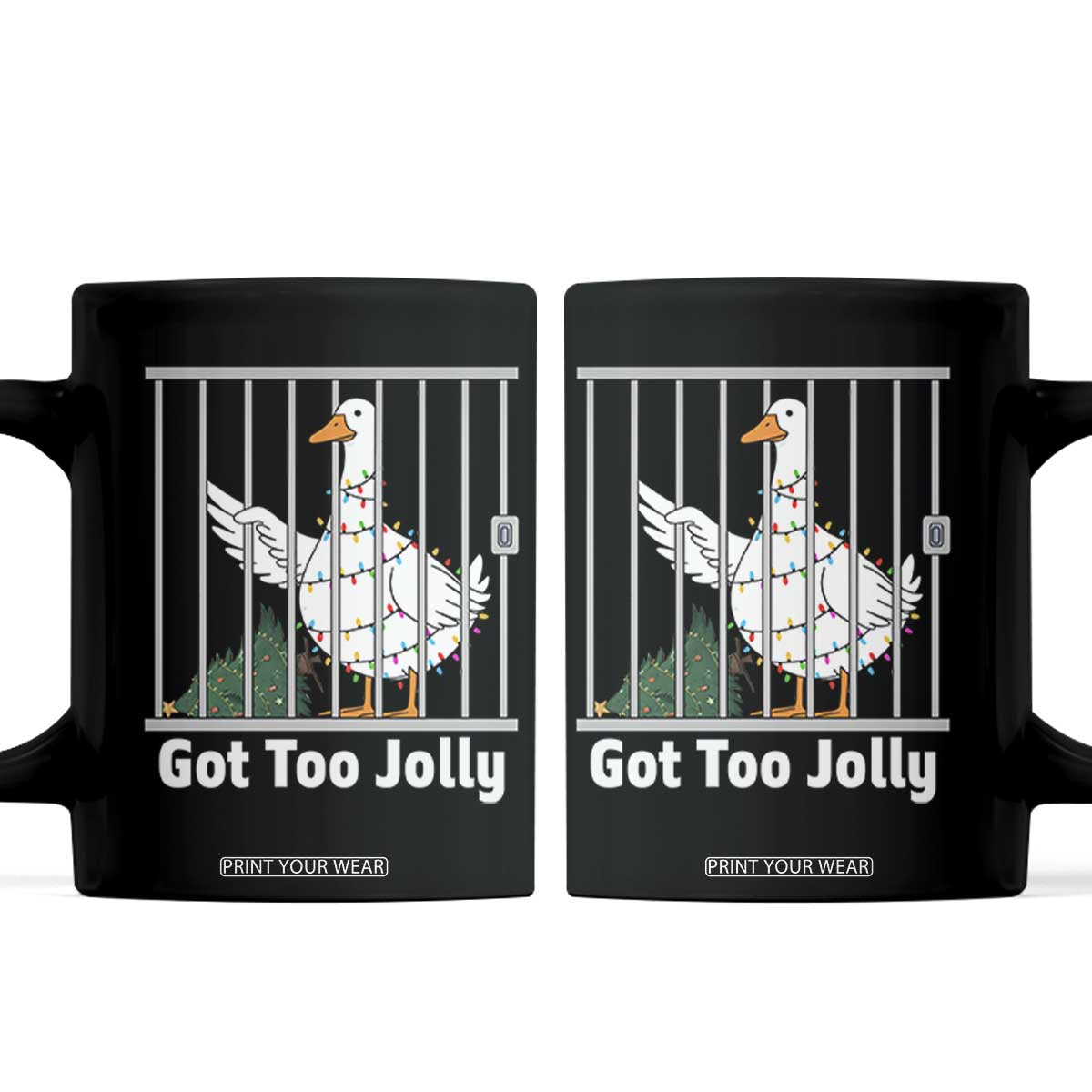 Funny Goose Christmas Coffee Mug Got Too Jolly TS14 Black Print Your Wear