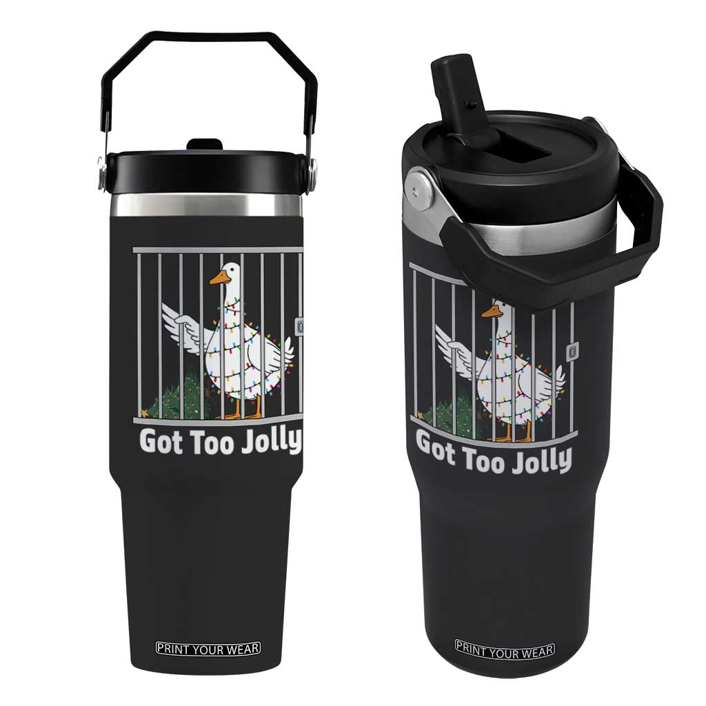 Funny Goose Christmas Flip Straw Tumbler Got Too Jolly TS14 One Size: 30 oz Black Print Your Wear