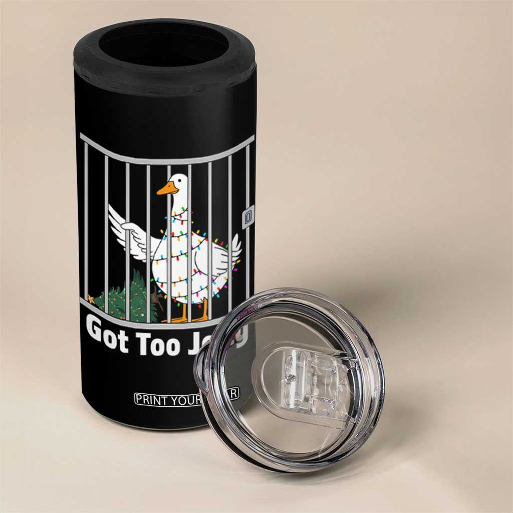 Funny Goose Christmas 4 in 1 Can Cooler Tumbler Got Too Jolly TS14 Print Your Wear
