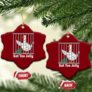 Funny Goose Christmas Ceramic Ornament Got Too Jolly TS14 Print Your Wear