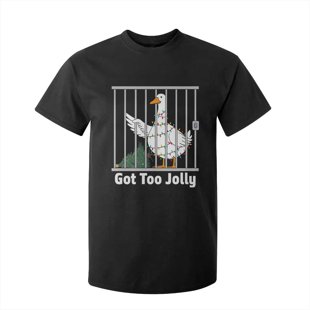 Funny Goose Christmas T Shirt For Kid Got Too Jolly TS14 Black Print Your Wear