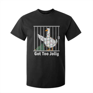 Funny Goose Christmas T Shirt For Kid Got Too Jolly TS14 Black Print Your Wear
