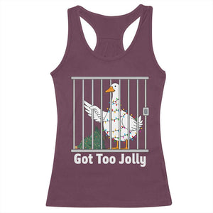 Funny Goose Christmas Racerback Tank Top Got Too Jolly TS14 Maroon Print Your Wear