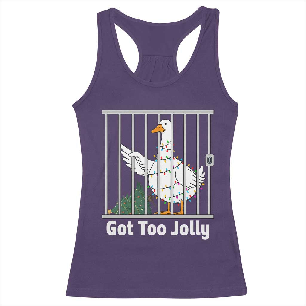 Funny Goose Christmas Racerback Tank Top Got Too Jolly TS14 Purple Print Your Wear