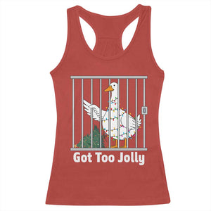 Funny Goose Christmas Racerback Tank Top Got Too Jolly TS14 Red Print Your Wear