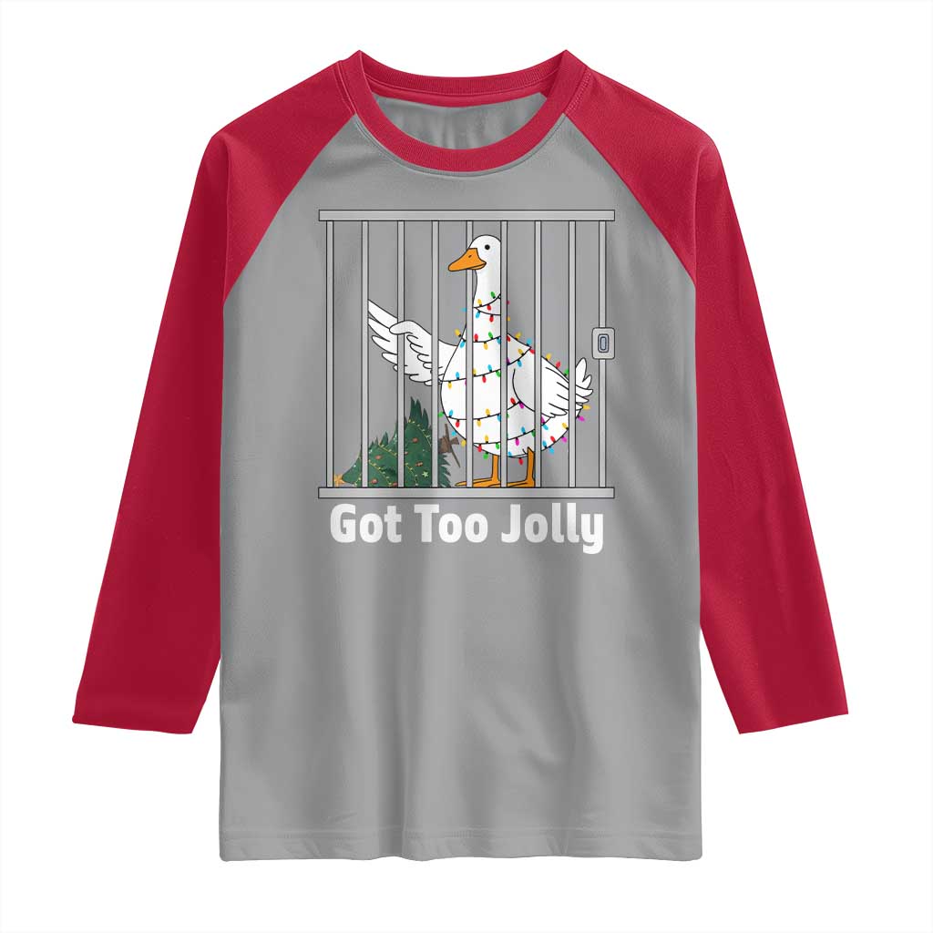 Funny Goose Christmas Raglan Shirt Got Too Jolly TS14 Sport Gray Red Print Your Wear