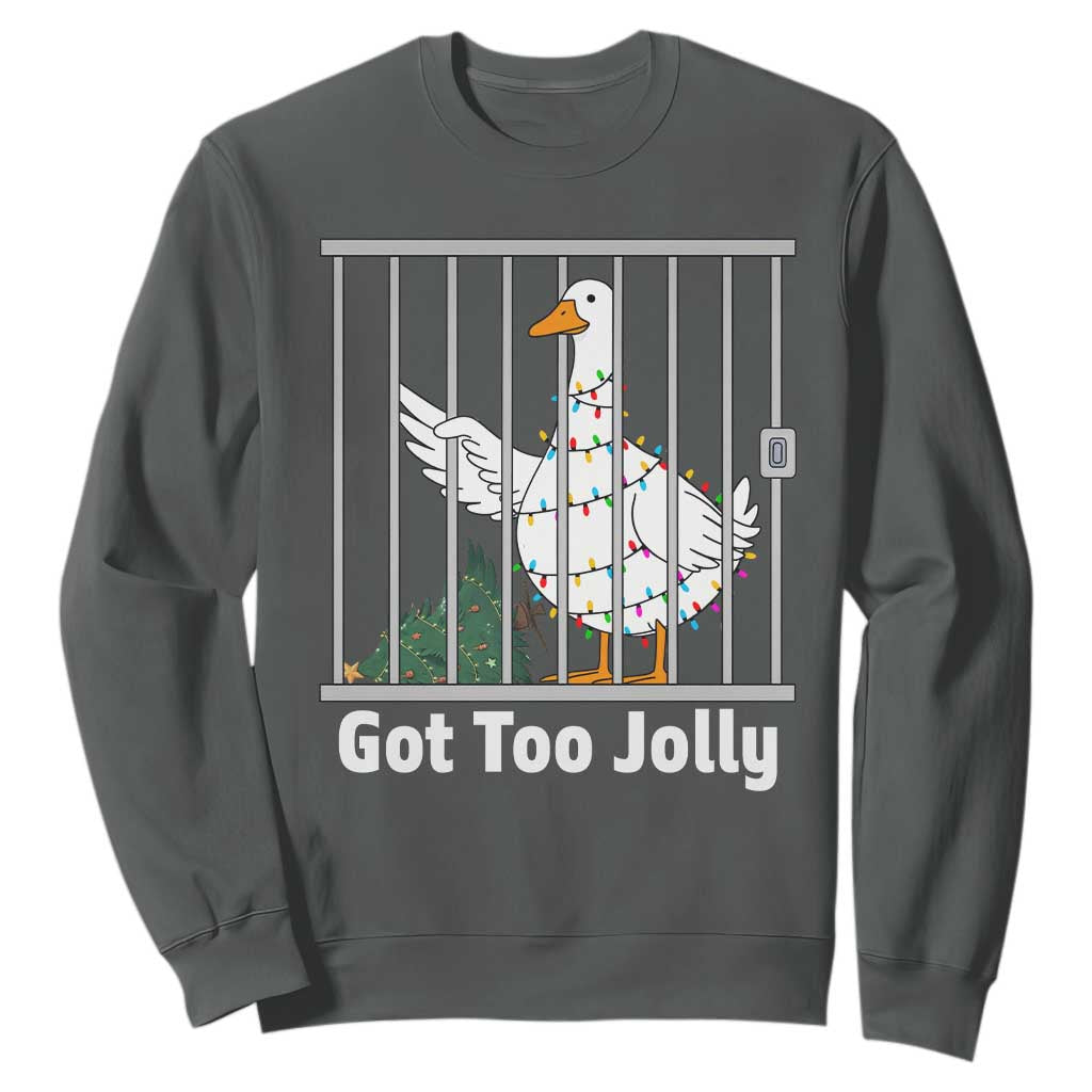 Funny Goose Christmas Sweatshirt Got Too Jolly TS14 Dark Heather Print Your Wear