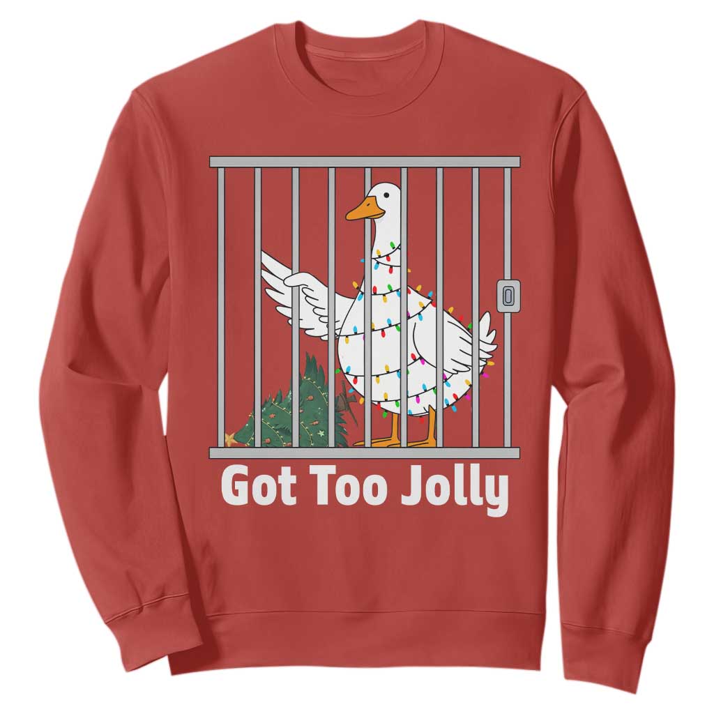 Funny Goose Christmas Sweatshirt Got Too Jolly TS14 Red Print Your Wear
