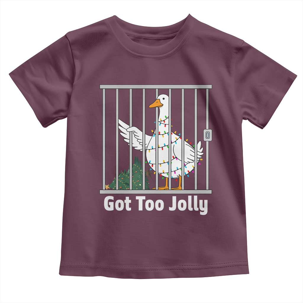 Funny Goose Christmas Toddler T Shirt Got Too Jolly TS14 Maroon Print Your Wear