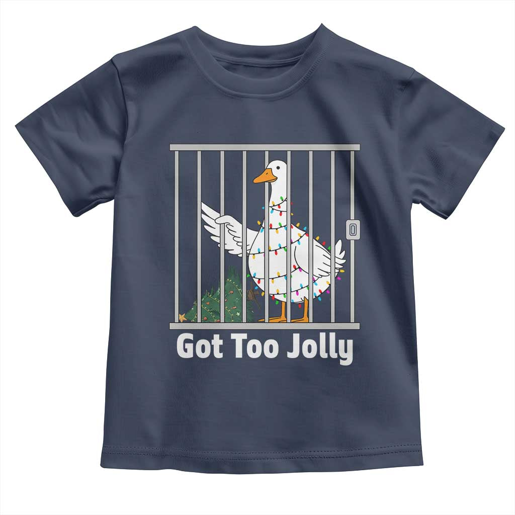 Funny Goose Christmas Toddler T Shirt Got Too Jolly TS14 Navy Print Your Wear