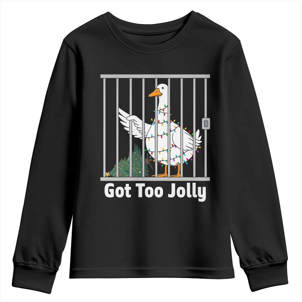 Funny Goose Christmas Youth Sweatshirt Got Too Jolly TS14 Black Print Your Wear
