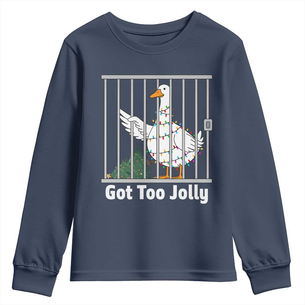 Funny Goose Christmas Youth Sweatshirt Got Too Jolly TS14 Navy Print Your Wear