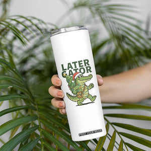 Funny Alligator Christmas Skinny Tumbler Lator Gator TS14 Print Your Wear
