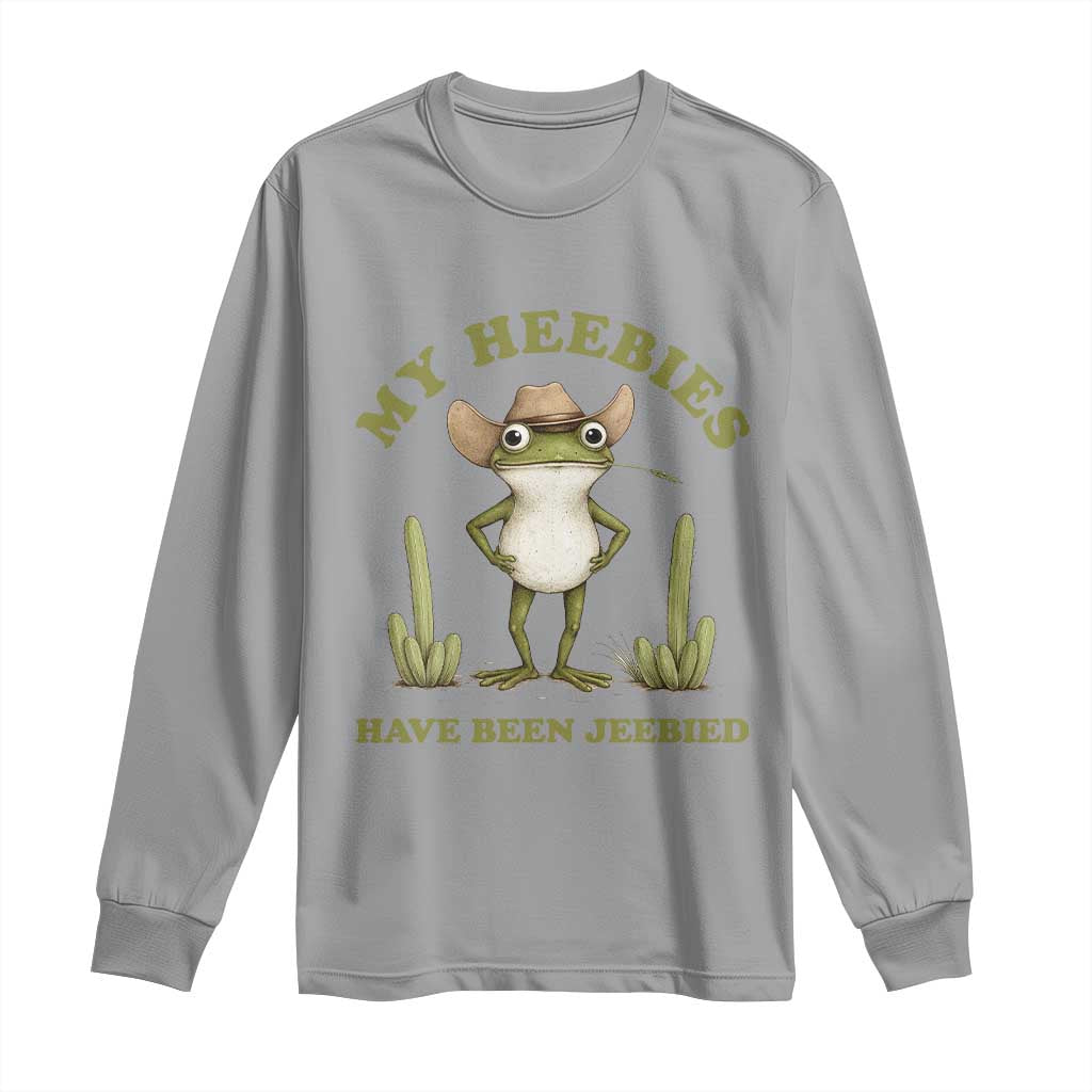 Funny Cowboy Frog Meme Long Sleeve Shirt My Heebies Have Been Jeebied TS14 Sport Gray Print Your Wear