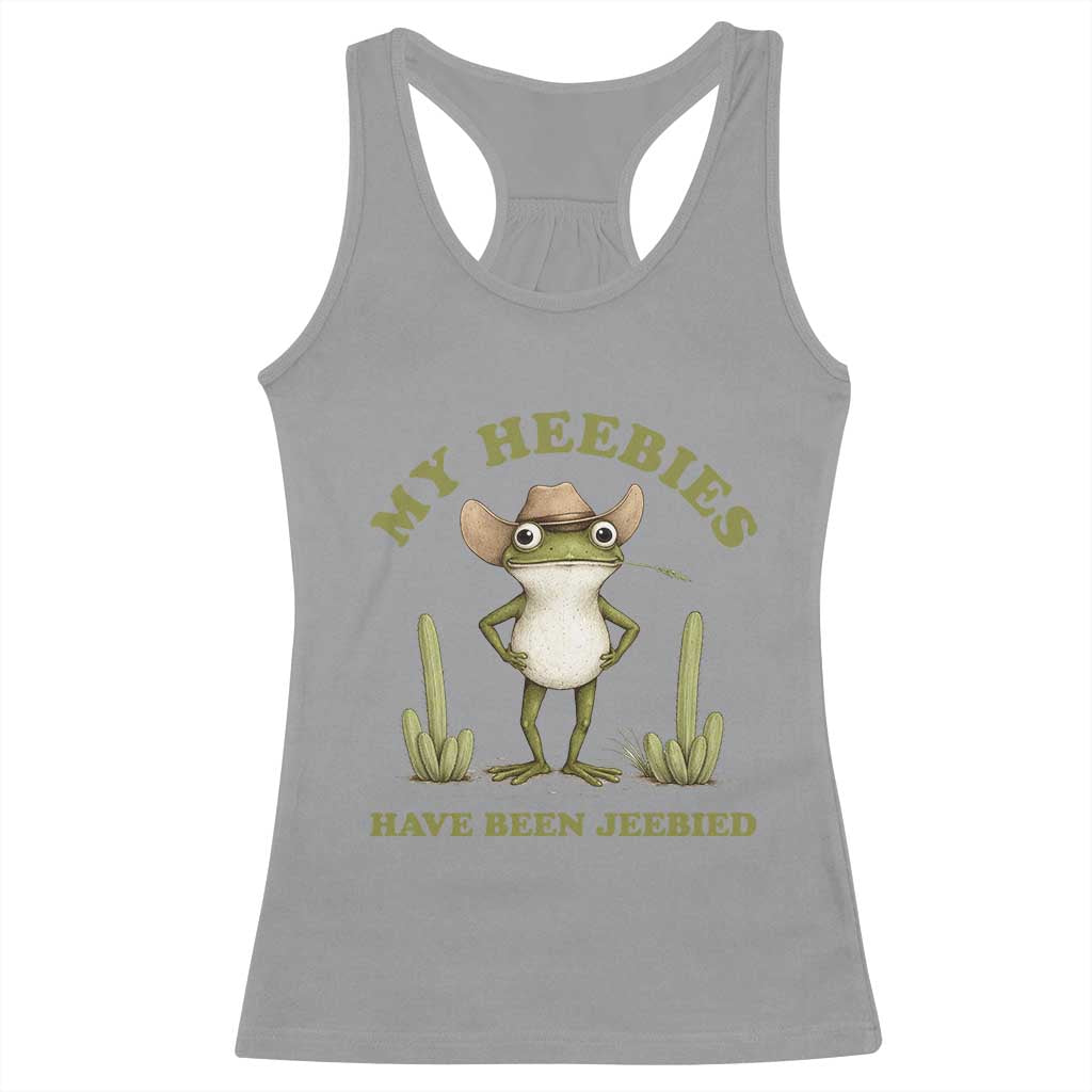 Funny Cowboy Frog Meme Racerback Tank Top My Heebies Have Been Jeebied TS14 Sport Gray Print Your Wear