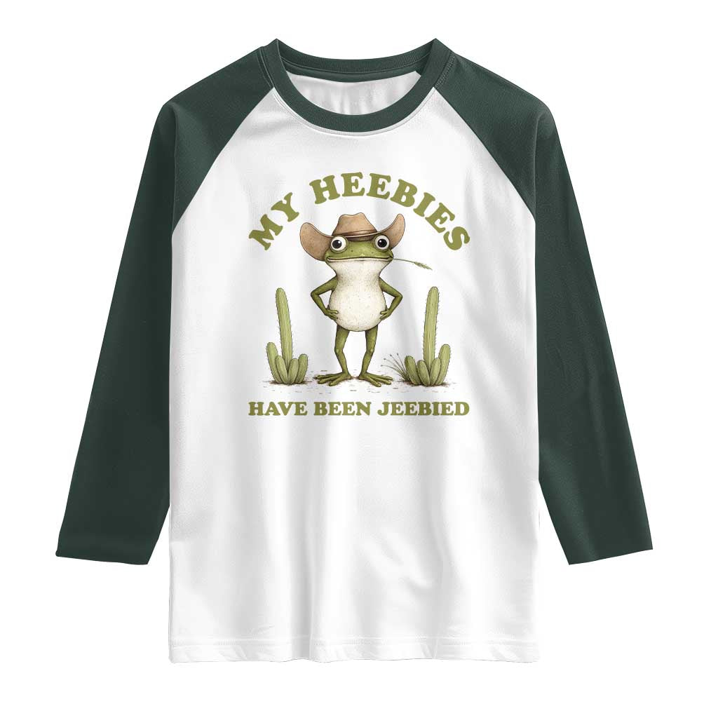 Funny Cowboy Frog Meme Raglan Shirt My Heebies Have Been Jeebied TS14 White Dark Forest Green Print Your Wear