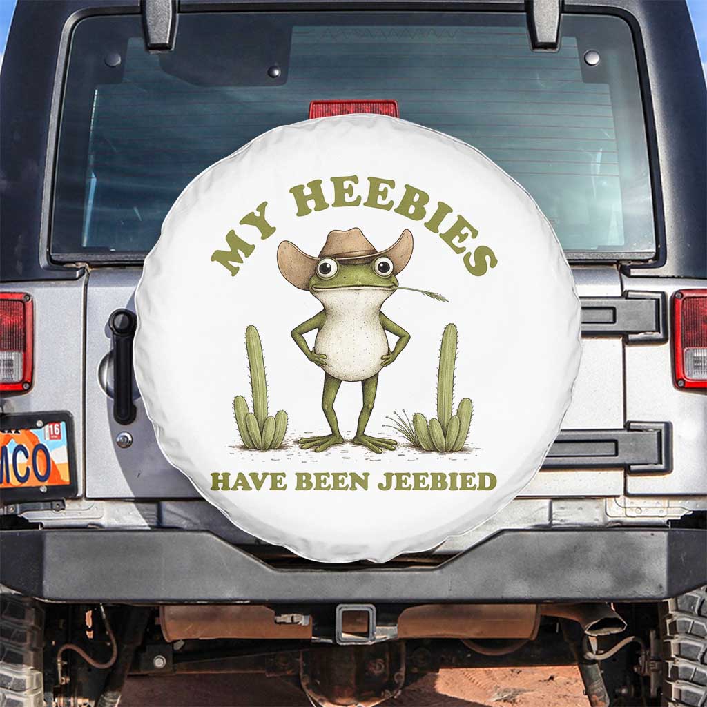 Funny Cowboy Frog Meme Spare Tire Cover My Heebies Have Been Jeebied TS14 No hole White Print Your Wear
