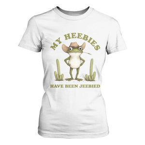Funny Cowboy Frog Meme T Shirt For Women My Heebies Have Been Jeebied TS14 White Print Your Wear