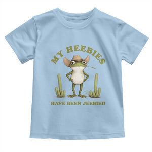 Funny Cowboy Frog Meme Toddler T Shirt My Heebies Have Been Jeebied TS14 Light Blue Print Your Wear