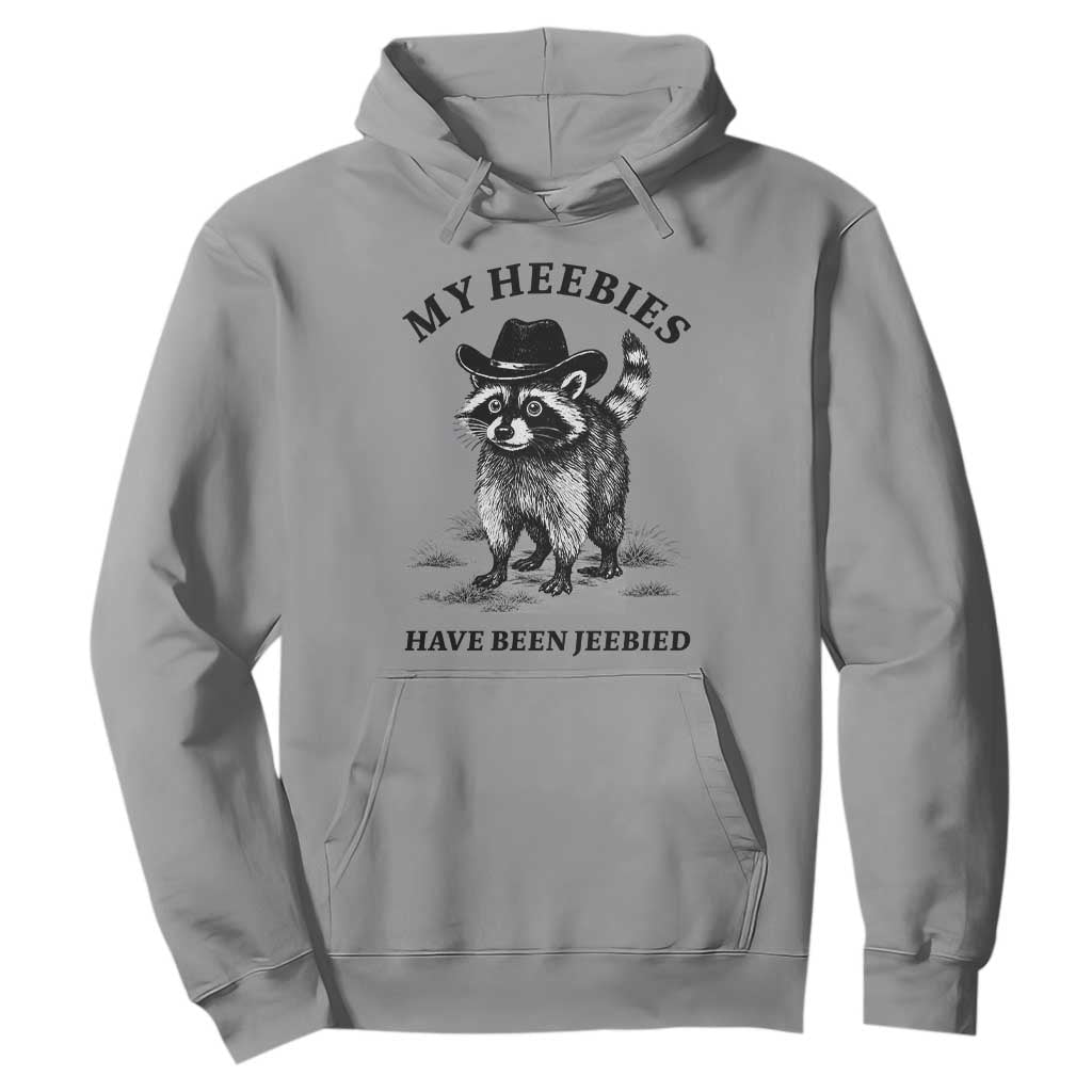 Funny Cowboy Raccoon Meme Hoodie My Heebies Have Been Jeebied TS14 Sport Gray Print Your Wear