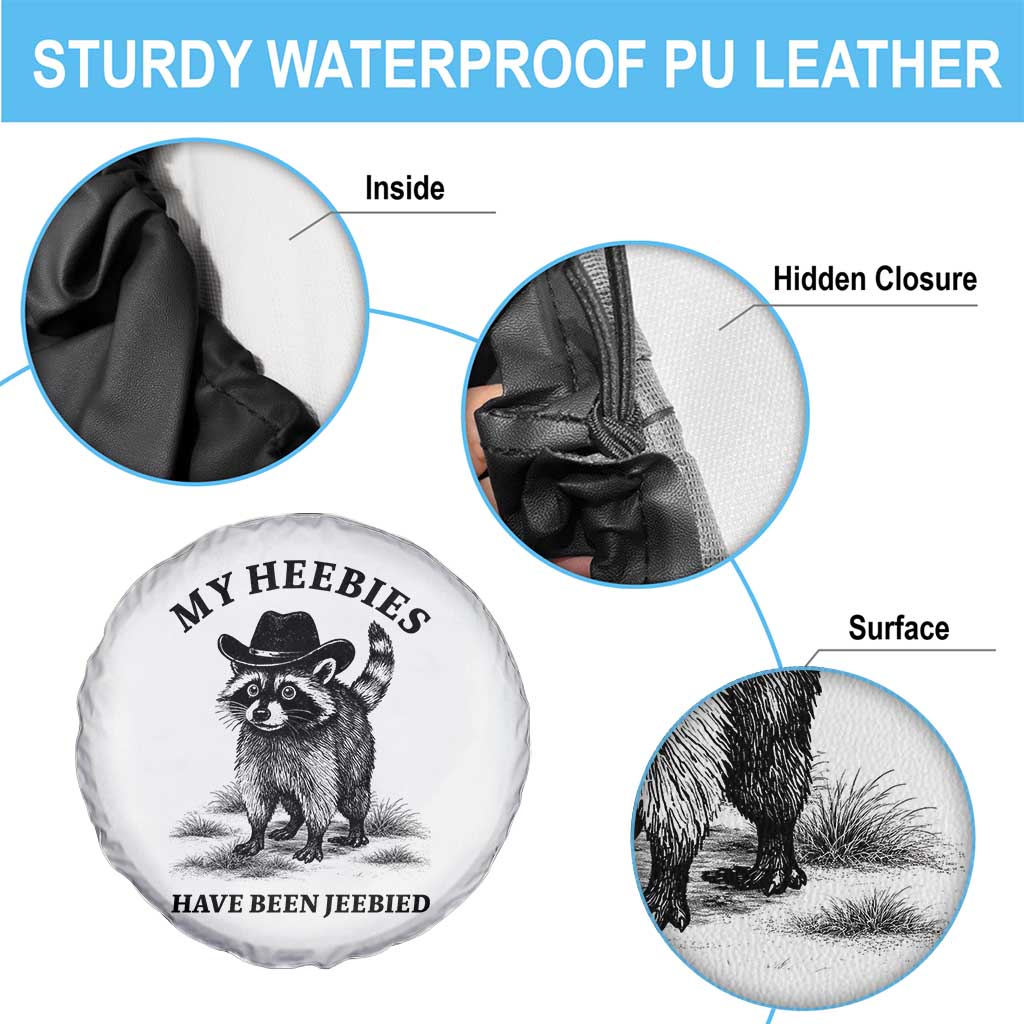 Funny Cowboy Raccoon Meme Spare Tire Cover My Heebies Have Been Jeebied TS14 Print Your Wear