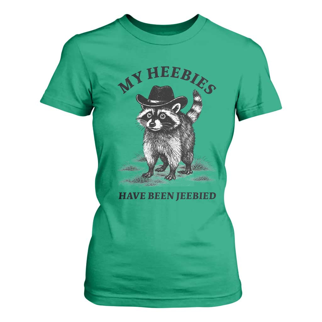 Funny Cowboy Raccoon Meme T Shirt For Women My Heebies Have Been Jeebied TS14 Irish Green Print Your Wear