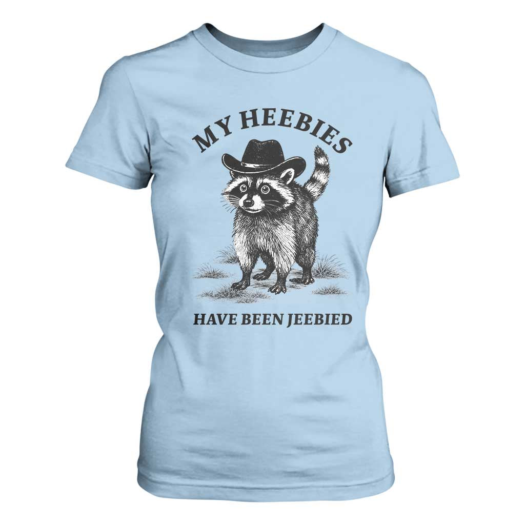 Funny Cowboy Raccoon Meme T Shirt For Women My Heebies Have Been Jeebied TS14 Light Blue Print Your Wear