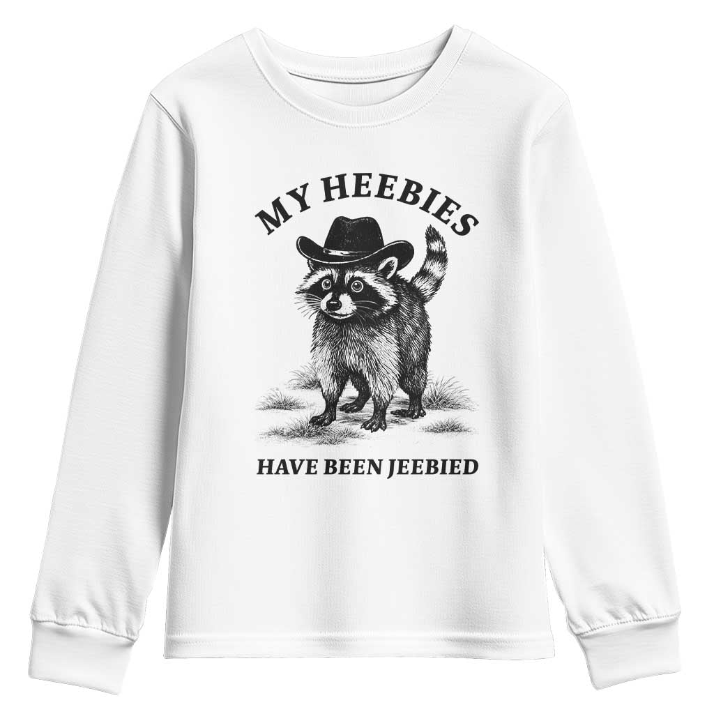 Funny Cowboy Raccoon Meme Youth Sweatshirt My Heebies Have Been Jeebied TS14 White Print Your Wear
