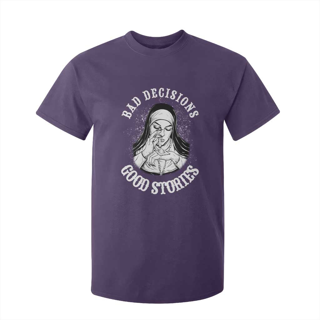 Funny Unholy Nun T Shirt For Kid Bad Decisions Good Stories TS14 Purple Print Your Wear