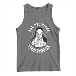 Funny Unholy Nun Tank Top Bad Decisions Good Stories TS14 Black Heather Print Your Wear