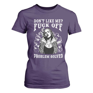Funny Unholy Nun T Shirt For Women Don't Like Me Fuck Off Problem Solved TS14 Purple Print Your Wear