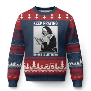 Funny Smoking Nun Ugly Christmas Sweater Keep Praying No One Is Listening TS14 Navy Red Print Your Wear
