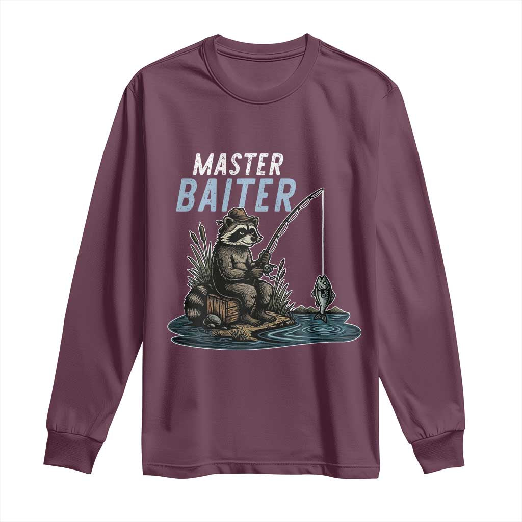 Funny Raccoon Fishing Long Sleeve Shirt Master Baiter Fisherman TS14 Maroon Print Your Wear