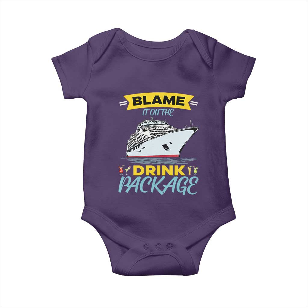 Funny Cruise Vacation Baby Onesie Blame It On The Drink Package TS14 Purple Print Your Wear