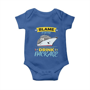 Funny Cruise Vacation Baby Onesie Blame It On The Drink Package TS14 Royal Blue Print Your Wear