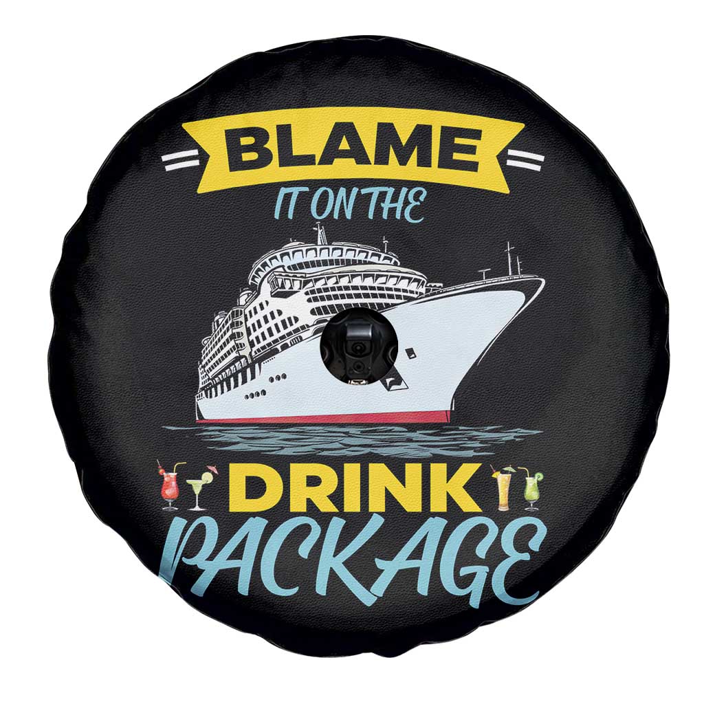 Funny Cruise Vacation Spare Tire Cover Blame It On The Drink Package TS14 Print Your Wear