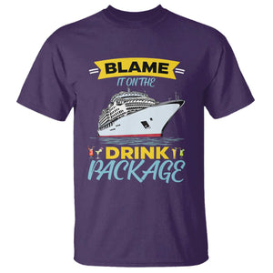 Funny Cruise Vacation T Shirt Blame It On The Drink Package TS14 Purple Print Your Wear