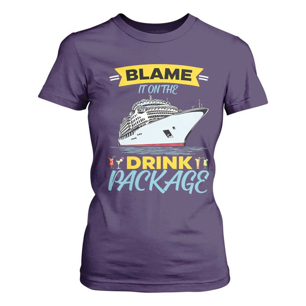 Funny Cruise Vacation T Shirt For Women Blame It On The Drink Package TS14 Purple Print Your Wear
