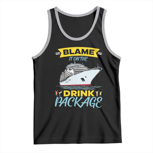 Funny Cruise Vacation Tank Top Blame It On The Drink Package TS14 Black Athletic Heather Print Your Wear